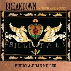 Miller Buddy & Julie - Breakdown On 20Th Ave. South