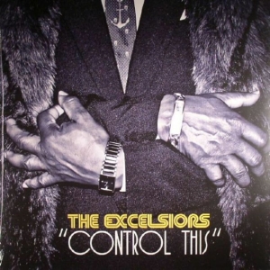 Excelsiors - Control This
