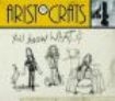 Aristocrats - You Know What...? in the group CD / Upcoming releases / Rock at Bengans Skivbutik AB (3636321)