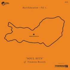 Blandade Artister - Bad Education Vol.1:Soul Hits Of Ti