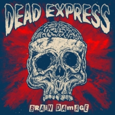 Dead Express - Brain Damage (Vinyl)
