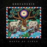 Khruangbin - Hasta El Cielo - In Dub (Lp+7