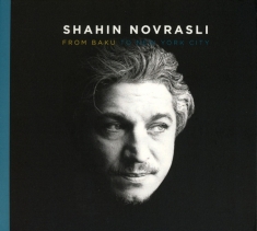 Shahin Novrasli - From Baku To New York City