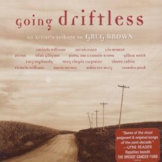 Blandade Artister - Tribute To Greg BrownGoing Driftle