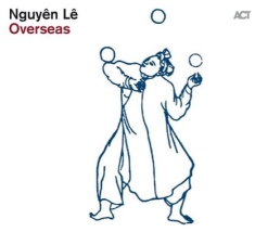 Nguyên Lê - Overseas