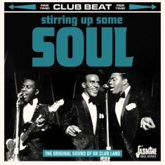 Various - Stirring Up Some Soul - The Original Sound Of Uk Club Land
