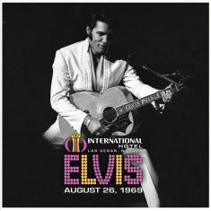 Presley Elvis - Live At The International Hotel, Las Vegas, Nv August 26, 1969