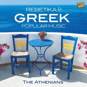The Athenians - Rebetika & Greek Popular Music