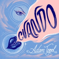 Topol Adam - Cuando