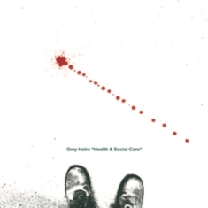 Grey Hairs - Health & Social Care