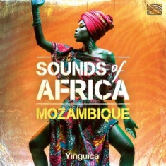 Yinguica - Sounds Of Africa: Mozambique