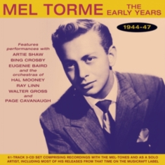 Torme Mel - Early Years 1944-47