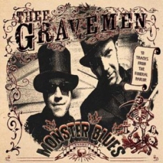 Thee Gravemen - Monster Blues