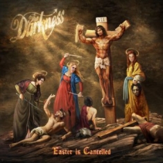 Darkness The - Easter Is Cancelled (Deluxe Digipak