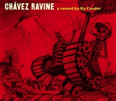 RY COODER - CHÁVEZ RAVINE (VINYL)