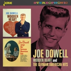 Joe Dowell - Wooden Heart/German American Hits -Expanded-