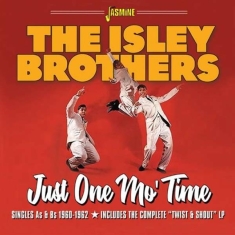The Isley Brothers - Just One Mo' Time