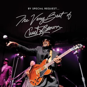 Brown Chuck - By Special Request The Very Best Of