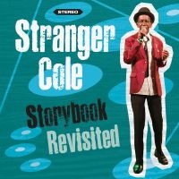 Cole Stranger - Storybook Revisited
