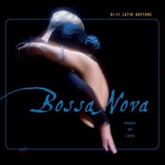 Blandade Artister - Bossa Nova Û Hi-Fi Latin Rhythms