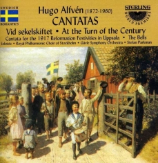 Alfvén Hugo - Cantatas, Vol. 1