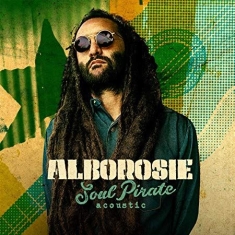 Alborosie - Soul Pirate - Acoustic