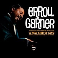 Garner Erroll - A New Kind Of Love (Octave Remaster