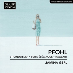 Pfohl Ferdinand - Strandbilder - Suite Elegiaque - Ha
