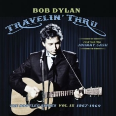 Dylan Bob - Travelin' Thru, 1967 - 1969: The Bootleg