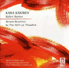 Karayev - Ballet Suites
