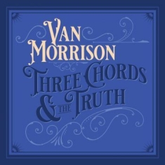 Van Morrison - Three Chords & The Truth (2Lp Silve