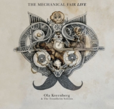 Kvernberg Ola - Mechanical Fair - Live