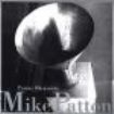 Mike Patton - Pranzo Oltranzista in the group CD / Rock at Bengans Skivbutik AB (3694607)