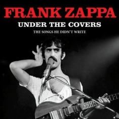 Zappa Frank - Under The Covers (Live Broadcast)