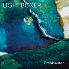 Lightboxer - Breakwater