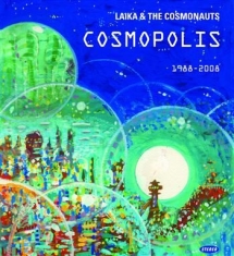 Laika & The Cosmonauts - Cosmopolis