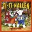 Ti-Ti Nalle - Rytmiretki in the group CD / Barnmusik,Finsk Musik at Bengans Skivbutik AB (3712700)