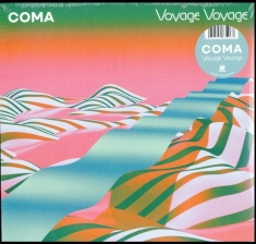 Coma - Voyage Voyage