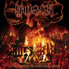 Maligner - Attraction To Annihilation (Vinyl)