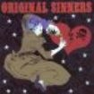 Original Sinners - Original Sinners in the group CD / Rock at Bengans Skivbutik AB (3723015)