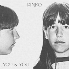 Pinko - You & You