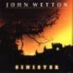 Wetton John - Sinister in the group CD / Pop-Rock at Bengans Skivbutik AB (3726538)