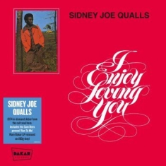 Qualls Sidney Joe - I Enjoy Loving You