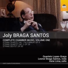 Santos Joly Braga - Complete Chamber Music, Vol. 1