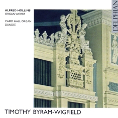 Hollins Alfred - Alfred Hollins: Organ Works On The