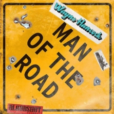 Hancock Wayne - Man Of The Road: The Early Bloodsho