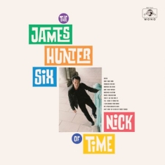 James Hunter Six - Nick Of Time - Ltd.Ed.