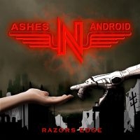 Ashes N Android - Razors Edge