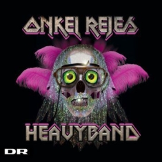 Onkel Reje - Onkel Rejes Heavyband