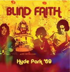 Blind Faith - Hyde Park '69